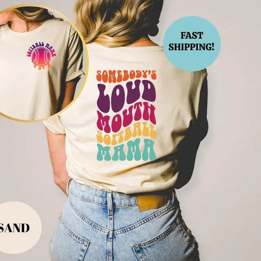 Softball Mom Shirt, Somebody's Loud Mouth Softball Mama Shirt, Softball Shirts For Women, Sports Mom Shirt, Softball Mama Sweatshirts