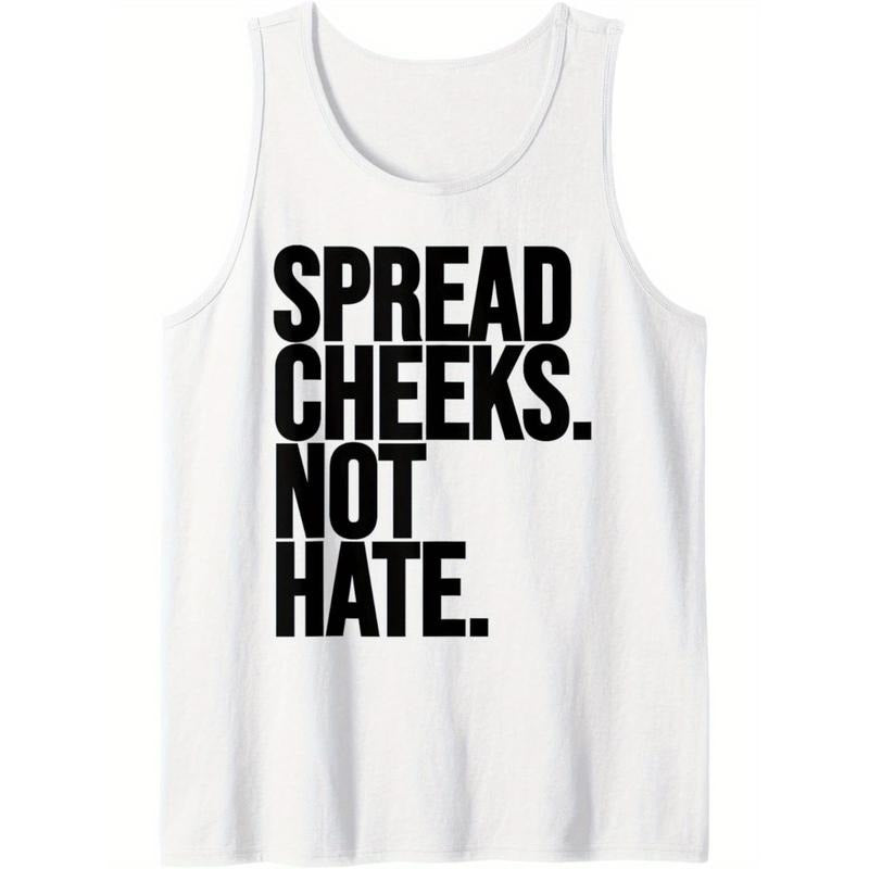 Spread Cheeks Not Hate Funny Gym Fitness and Workout Tank Top - Men'S Muscle Tank Top - Stylish Sleeveless Tees for Summer Premium Cotton