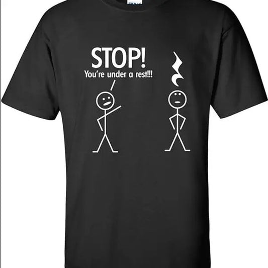 Stop You're Under A Rest Police Music Humor Graphic Novelty Funny T Shirt - unisex t shirt