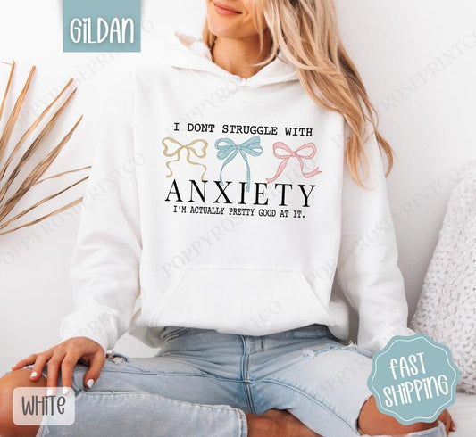 Struggle with Anxiety Hoodie, Mental Health Women's Crewneck, Cute Women's Hooded Sweater