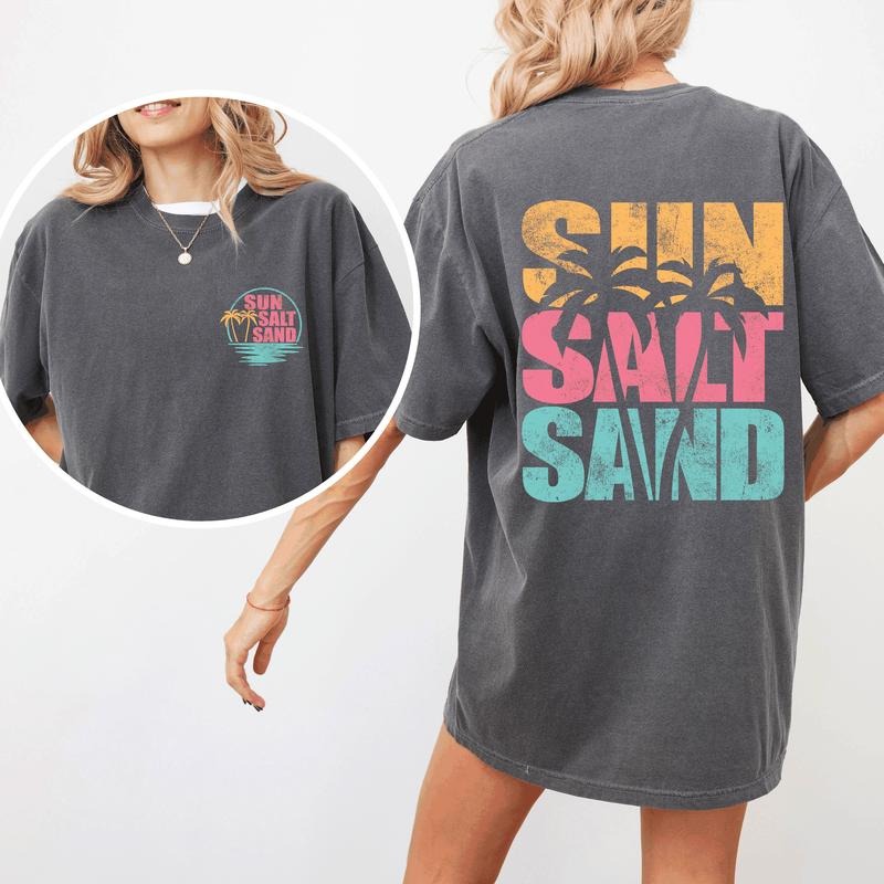 Sun Salt Sand, Palm Trees, Beach, Summer, Front and Back, Comfort Colors T-Shirt, Women's Comfort Colors Tee