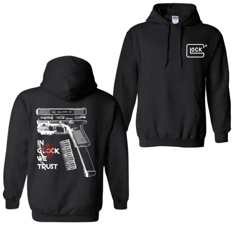 In Glock We Trust 2 Sides Hoodie/Sweatshirt/T-Shirt, For Men, For Women - Unisex Style, 100% Cotton, Pullover unisex hoodie Graphic Tee