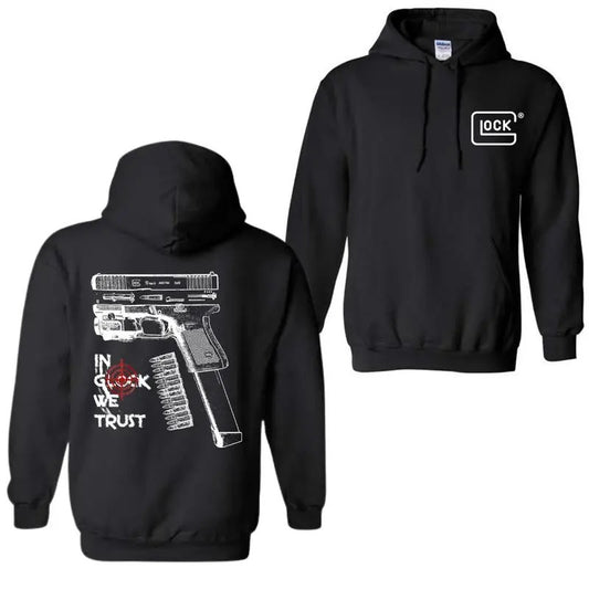 In Glock We Trust 2 Sides Hoodie/Sweatshirt/T-Shirt, For Men, For Women - Unisex Style, 100% Cotton, Pullover unisex hoodie Graphic Tee