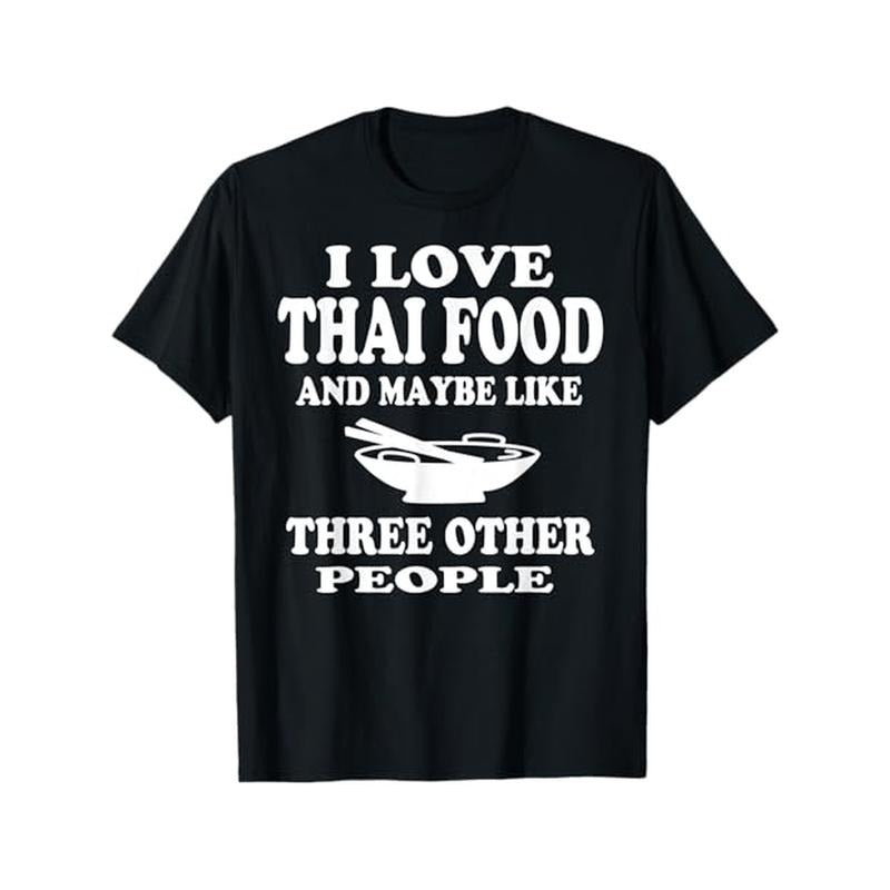 Thai Food Lovers Pun T-Shirt - 100% Cotton, Crew Neck, Short Sleeve, Casual Printed Tee for All Seasons, Regular Fit, Slight Stretch, No Padding - Perfect for Weekends, Gift for Foodies - Black Made in USA