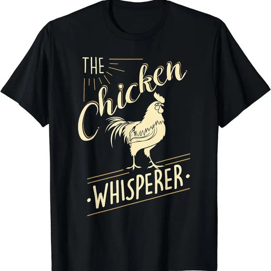 The Chicken Whisperer Funny Chicken Lover Farming T-Shirt | Unisex Cotton Tee Gifts T-Shirt | Unisex Cotton Tee Gifts