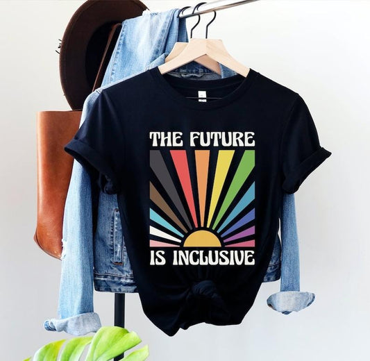 The Future is Inclusive Shirt, Rainbow Pride Tee, Trans Rights Top, LGBTQ Gift, Progress Pride Shirt, Social Justice Shirt, Gay Pride TShirt Hoodie, T-shirt and sweater
