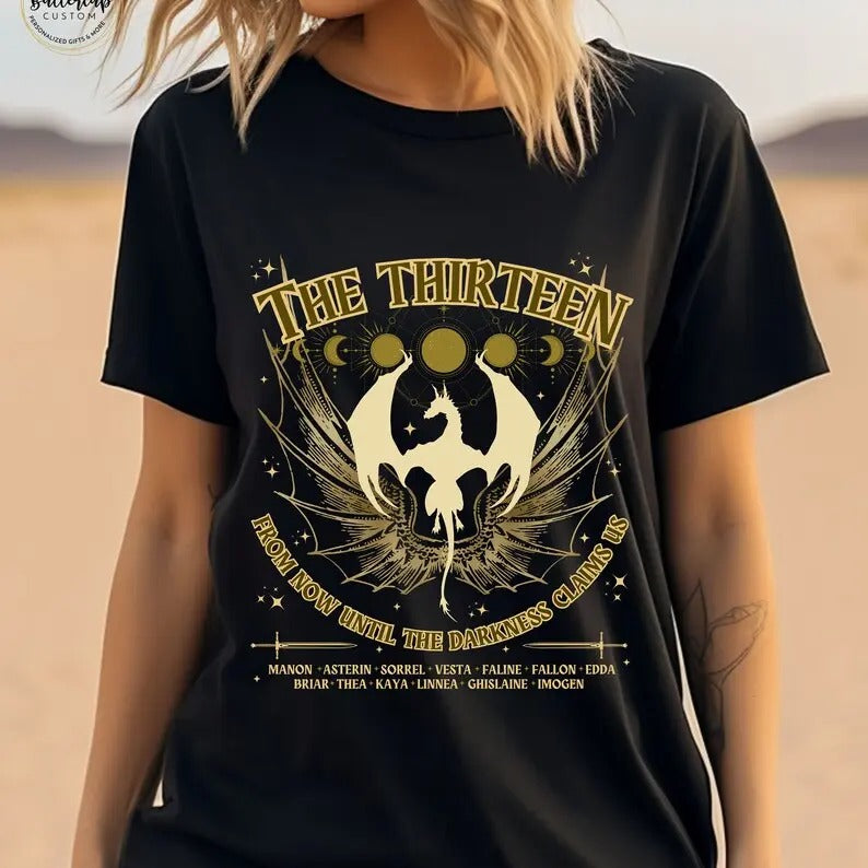 Throne of Glass T-Shirt| The Thirteen From Now Until the Darkness Claims Us Shirt | Manon Blackbeak and the Thirteen Tee | TOG