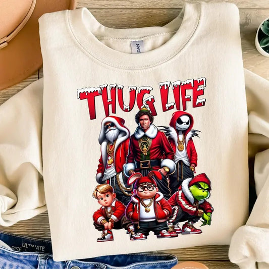 Thug Life Sweatshirt, Thug Life Hoodie Gift Idea, Thug Life Shirt, Christmas Women Shirt, Cute Holiday Tee, Xmas Gift