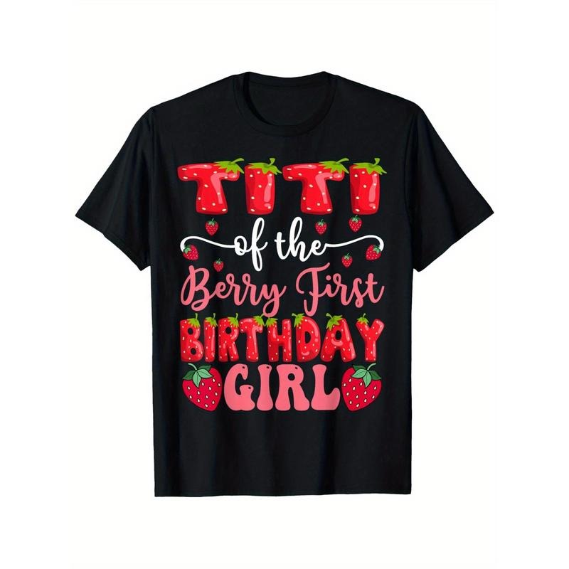 Titi Of The Berry First Birthday Women Strawberry Lover T-Shirt, Women'S T-Shirt - Summer Casual Short Sleeve Tee, Crew Neck, Perfect for Daily Wear & Holiday Gifts made in usa