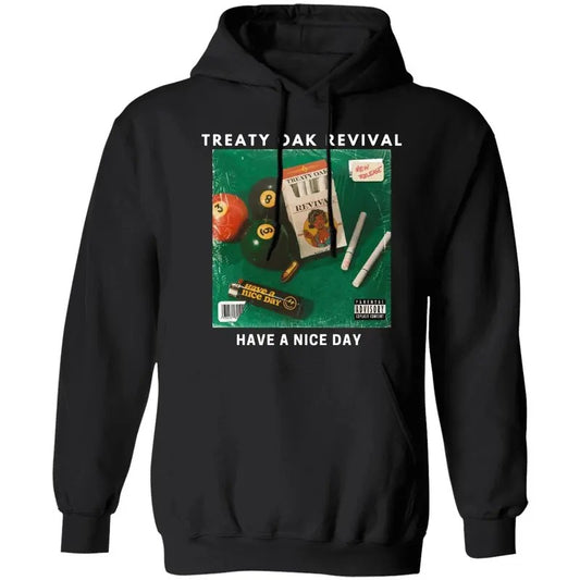 Treaty Oak Revival Classic Hoodie, Have A Nice Day Album Hoodie, Classic Fit, Trendy Unisex Tee, Music Hoodie
