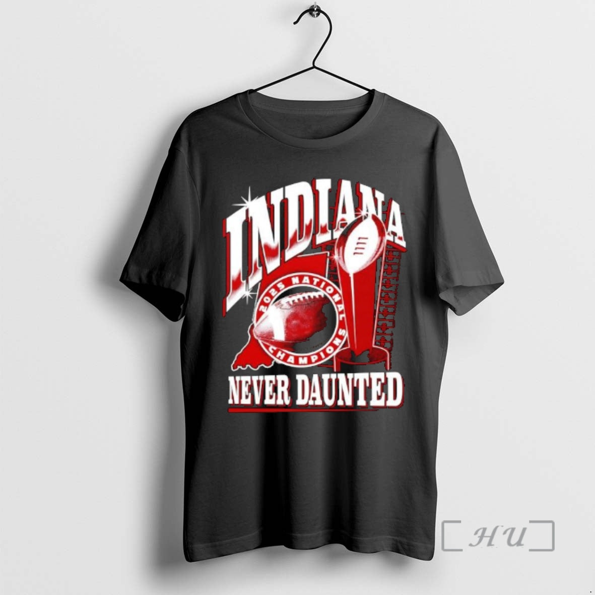 Trending Indiana Hoosiers 2025 National Champions American Football Never Daunted T-Shirts, Hoodie, Sweatshirt