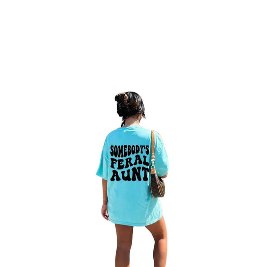 Trendy Aunt Tee, Somebody's Feral Aunt Shirt, Cool Aunt Tee Shirt, Aunts Birthday Gift, Unisex T-Shirt, Short Sleeve Tee Shirt, Unique Gifts For Women, Gifts For Birthday Mothers Day