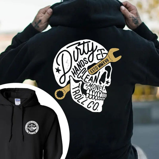 Troll Co Clothing Dirty Hands Make Clean Money T-shirt - Crewneck Sweatshirt - Hoodie, Trending Mechanic Unisex Shirt, 2 Side Printed Workwear Streetwear, Skull Design