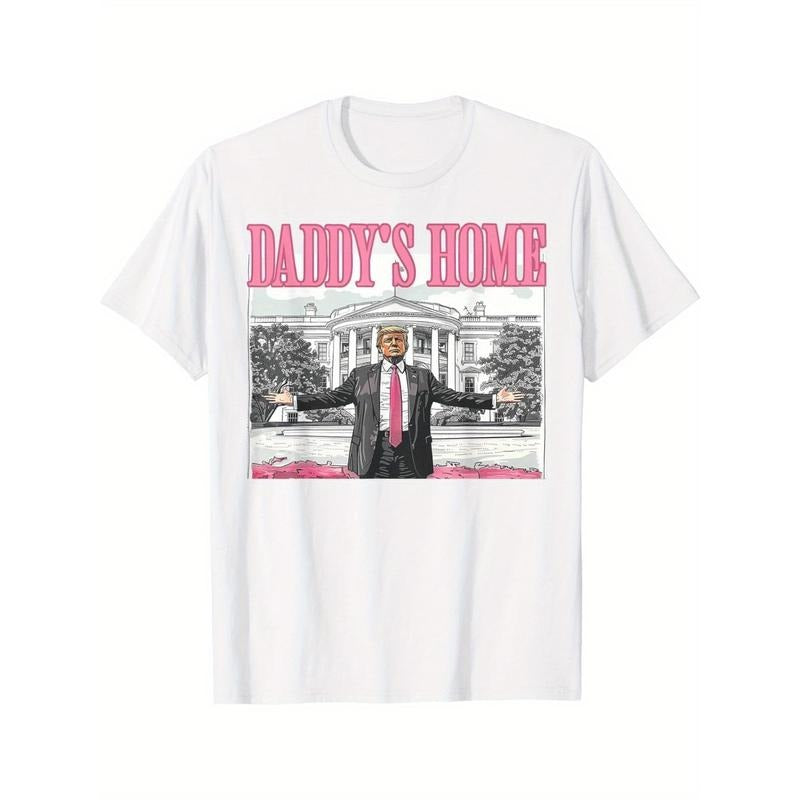 Trump Daddys Home White House 2024 T-Shirt made in usa