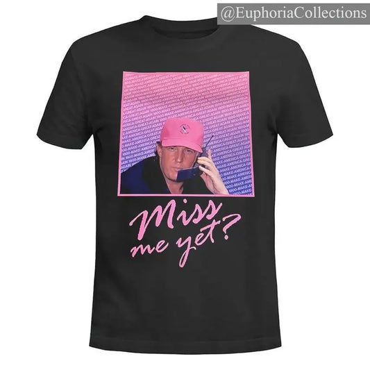 #Trump Miss Me Yet Shirt, Full Color, For Men, For Women Classic Cotton , Global Trending Outfits