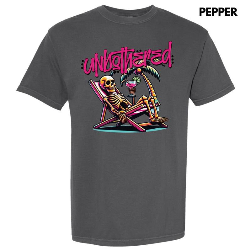 Unbothered Skeleton Comfort Colors T-Shirt
