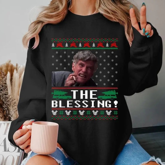 Uncle Lewis The Blessing Ugly Sweatshirt, Hoodie, T - Shirt, Ugly Xmas Sweatshirt, National Lampoon's Christmas Vacation, Christmas Gifts, Xmas Movie