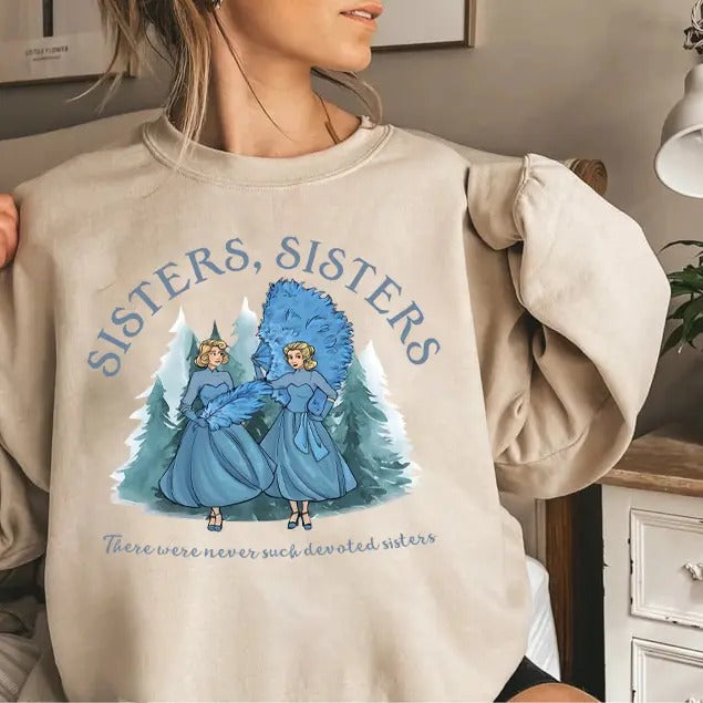 Vintage Sisters Sisters Christmas Sweatshirt, There Were Never Such Devoted Sisters Shirt, White Christmas Movie Shirt, Haynes Sisters Sweatshirt, Christmas Gift, Xmas Songstyle{n002}2