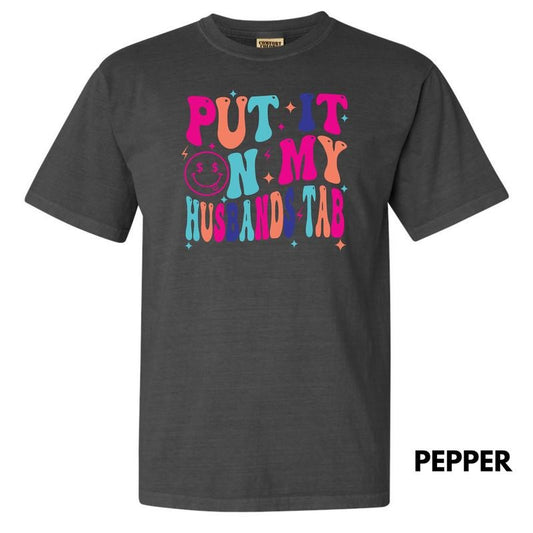 Vivid My Husbands Tab Comfort Colors T-Shirt 'NLB'