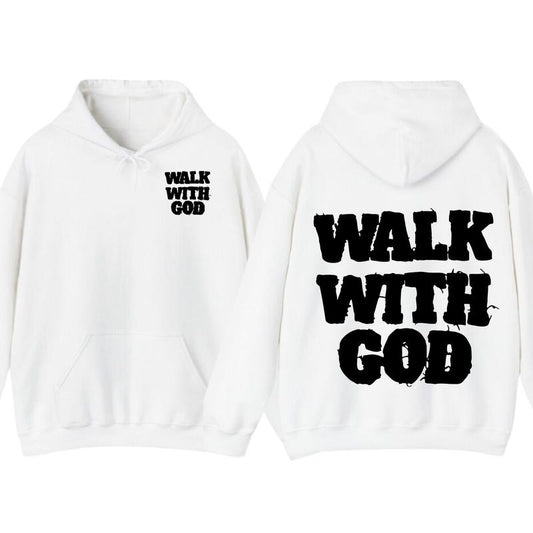 Walk With God Unisex Cotton T-Shirt, Hoodie Bold Faith-Inspired Text Graphic Tee, Spiritual Streetwear for Believers, Gift for Men for Women