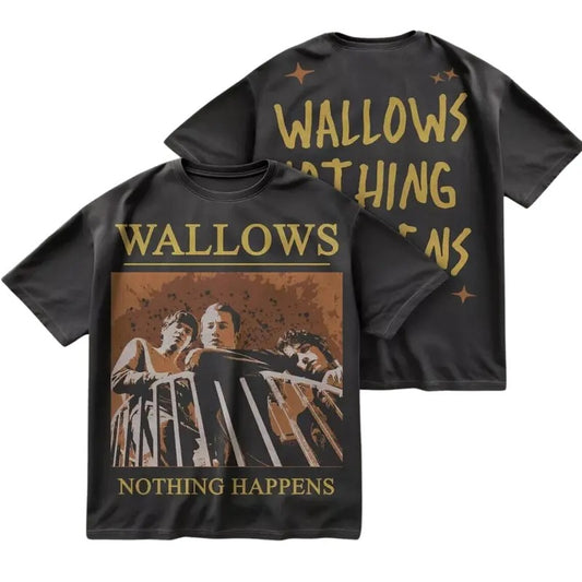 Wallows Shirt two sides, wallows merch, dylan minnette, braeden lemasters, , Wallows nothing happens unisex T-shirt