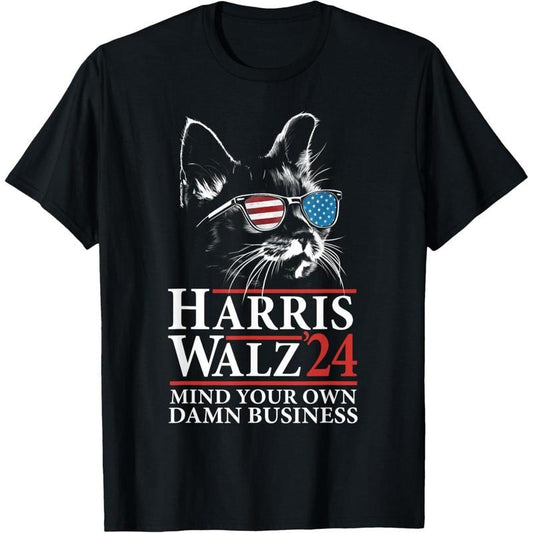 Walz Mind Your Own Damn Business Harris Waltz Cat Lady T-Shirt made in usa