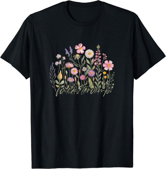 Watercolor Anti Trump Floral Democrat President Liberal T-Shirt | Unisex Cotton Tee Gift, Crewneck, Short Sleeve