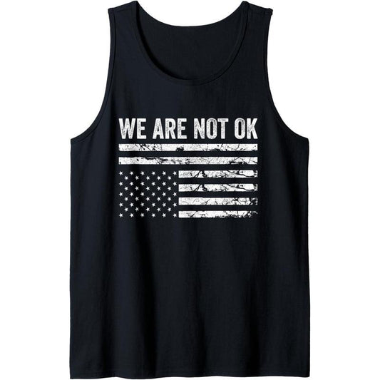 We Are Not Ok Upside Down Flag Tank Top made in USA