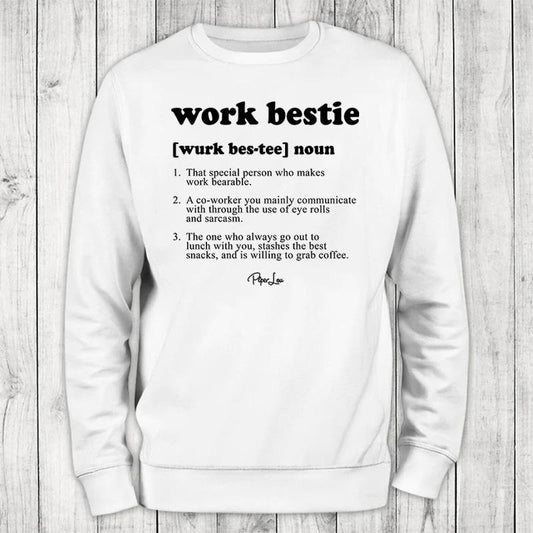 Work Bestie Sweatshirt, Proudly Printed In The USA, Sweatshirt Gray / White, #sassy #cute #colorprint