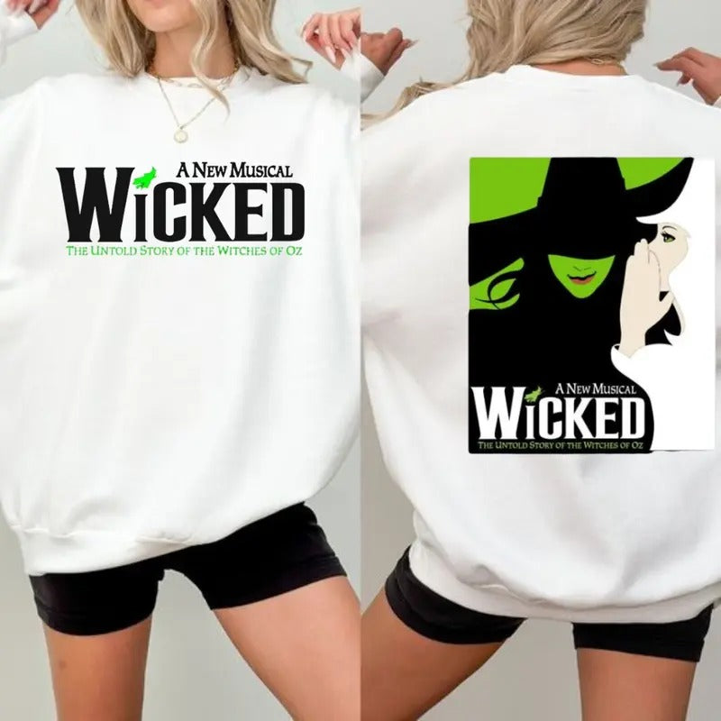 Wicked Broadway, A New Musical Sweatshirt, Hoodie, T-Shirt, Broadway hoodie, Wicked Large Logo, Broadway sweatshirt, Untold Story, The Witches of oz, Musical