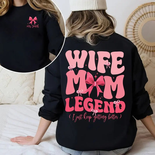 Wife Mom Legend Sweatshirt, Mom Sweatshirt, Cool Moms Club, Mothers Day Gift, Mothers Day Shirt, Mom Shirt, Gift For Mom, New Mom