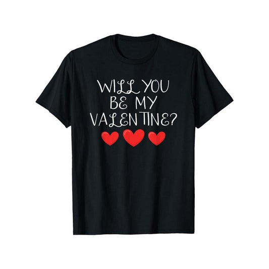 Will You Be My Valentine Heart Valentine'S Day Romantic Love T-ShirtFancy Print Men'S T-Shirt - 180g Fabric Weight 100% Pure Cotton S-XXXL Short Sleeve Crew Neck Valentine'S Day T-shirt made in usa