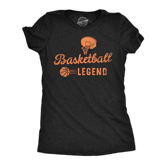 Womens Basketball Legend Funny T Shirts Sarcastic Sports Graphic Tee for Ladies Funny Womens T Shirts Cute Slimming Top Comfortable Soft Womenswear Funny Basketball Top Women's Novelty Tees Black -