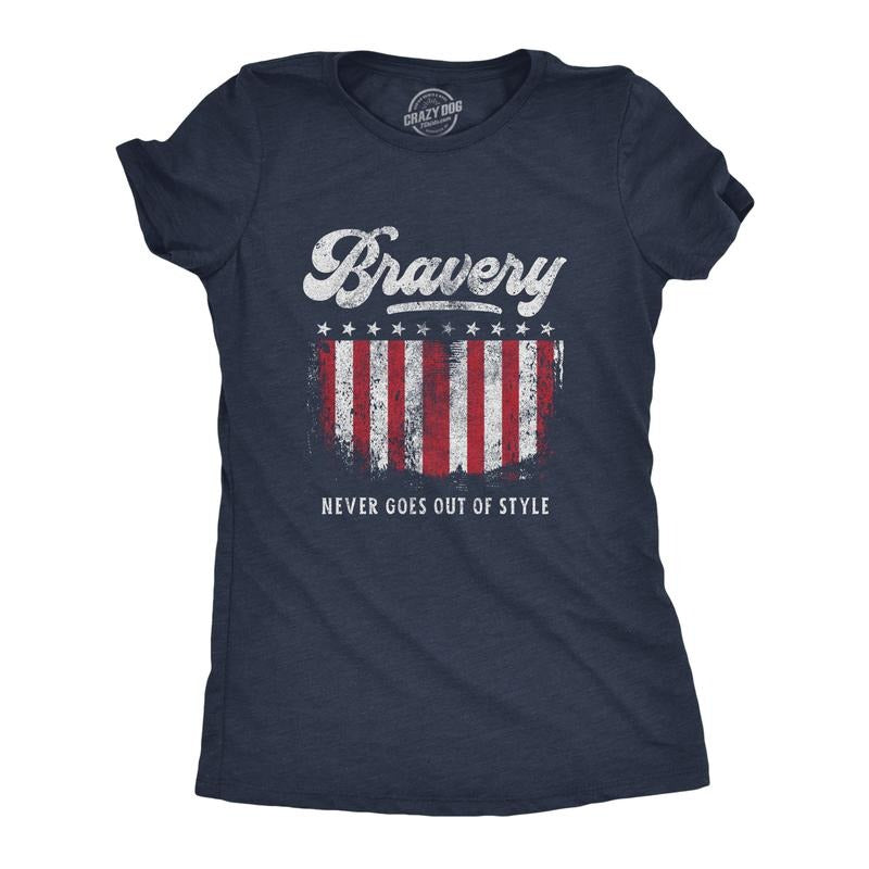 Womens Bravery Never Goes Out Of Style T Shirt Cool Heroes 4th of July America USA Graphic Tee Funny Womens T Shirts Cute Slimming Top Comfortable Soft Womenswear Patriotic Tops for Women Women's Navy