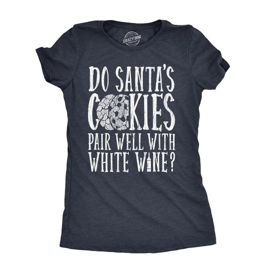 Womens Do Santas Cookies Pair Well With White Wine T Shirt Funny Xmas Drinking Lovers Tee for Ladies Funny Womens T Shirts Cute Slimming Top Comfortable Soft Womenswear Christmas Tops for Women Funny Navy -