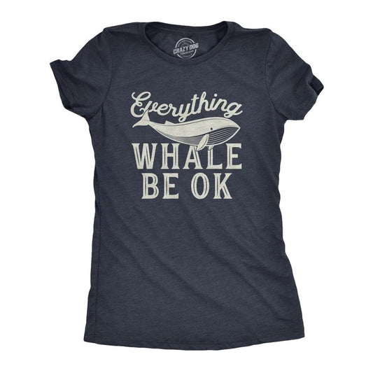 Womens Everything Whale Be Okay T Shirt Funny Ocean Marine Graphic Novelty Tee Funny Womens T Shirts Cute Slimming Top Comfortable Soft Womenswear Animal Tops for Women Funny Summer Top Women's Navy -