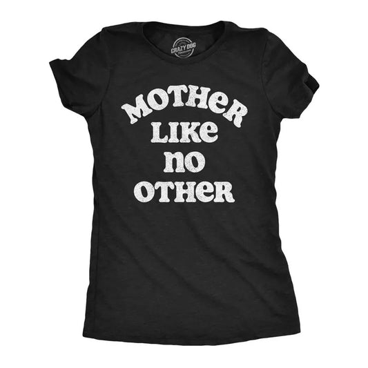 Womens Funny T Shirts Mother Like No Other Awesome Mothers Day Gift Tee Funny Womens T Shirts Cute Slimming Top Comfortable Soft Womenswear Mother's Day Tops for Women Women's Novelty Tees Black -