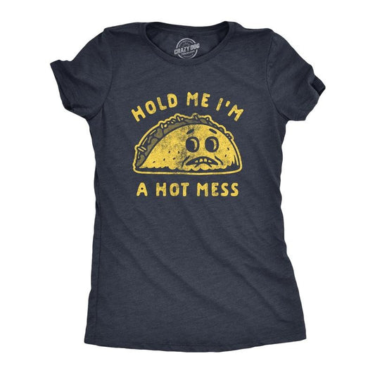 Womens Hold Me I'm A Hot Mess T Shirt Funny Taco Tuesday Graphic Tee Funny Womens T Shirts Cute Slimming Top Comfortable Soft Womenswear Cinco De Mayo Tops for Women Funny Food Top Women's Novelty Navy - Hot