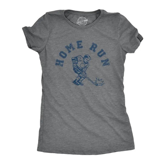 Womens Home Run T Shirt Funny Sarcastic Wrong Sport Joke Hockey Tee For Ladies