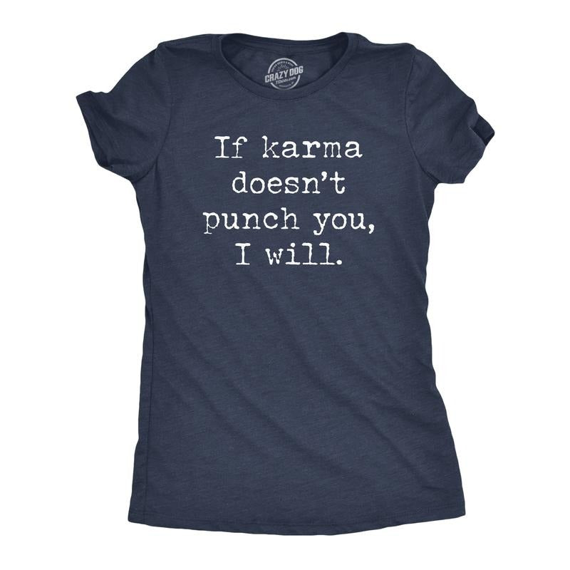 Womens If Karma Doesnt Punch You I Will T Shirt Funny Saying Sarcastic Top Cool Tee Girls Funny Womens T Shirts Cute Slimming Top Comfortable Soft Womenswear Funny Adult Humor Tops for Women Funny Navy