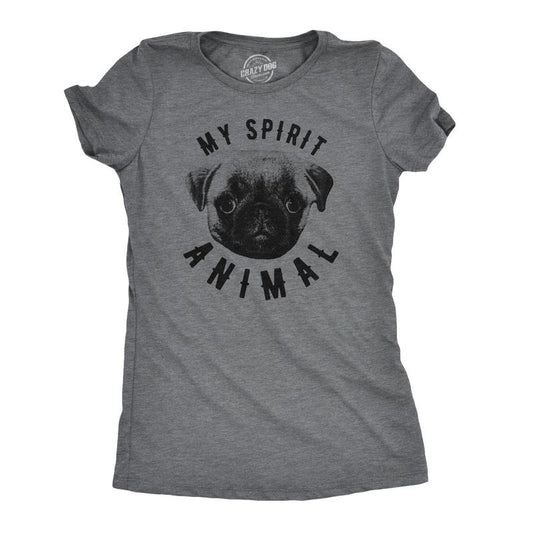 Womens My Spirit Animal Pug T Shirt Funny Dog Mom Tee Cute Top Gift for Her Funny Womens T Shirts Cute Slimming Top Comfortable Soft Dark Grey