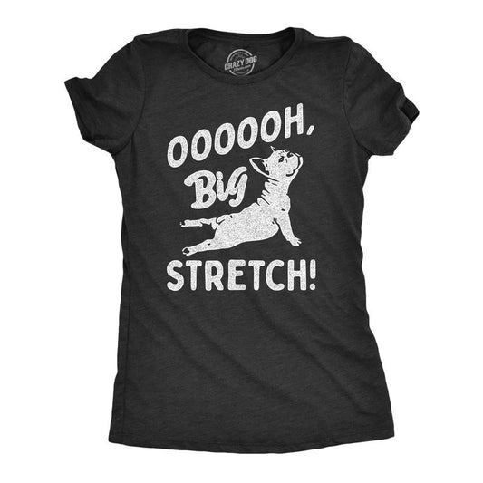 Womens OOOOOH Big Stretch T Shirt Funny Cozy Stretching Puppy Joke Tee for Ladies Funny Womens T Shirts Cute Slimming Top Comfortable Soft Womenswear Funny Dog Top Women's Novelty Tees Black -