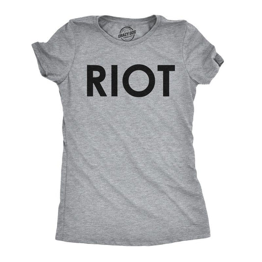 Womens Riot T shirt Funny Shirt for Ladies Political Novelty Tees Humor Funny Womens T Shirts Cute Slimming Top Comfortable Soft Womenswear Funny Political Top Women's Novelty Tees