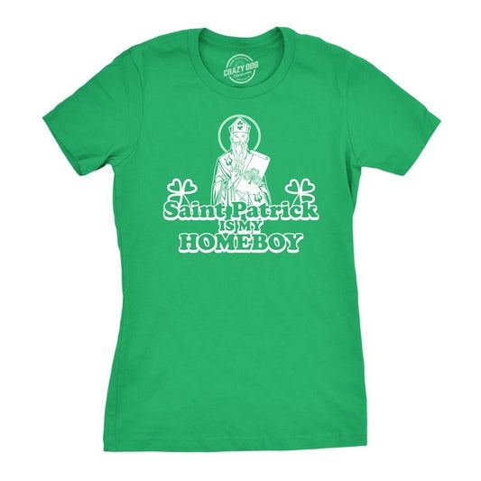 Womens Saint Patrick Is My Homeboy Tee Funny St Patty Day Cool Novelty T Shirt Funny Womens T Shirts Cute Slimming Top Comfortable Soft Womenswear Saint Patrick's Day Tops for Women Funny Music Top Green