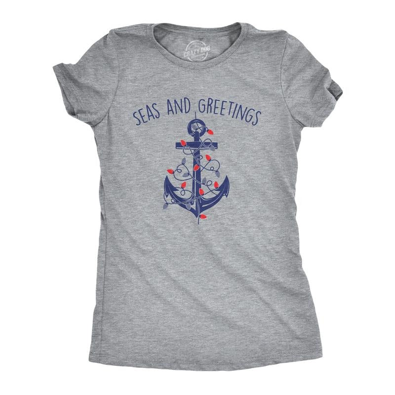 Womens Seas And Greetings T Shirt Funny Xmas Lights Sailing Anchor Joke Tee For Ladies Funny Womens T Shirts Cute Slimming Top Comfortable Soft Womenswear Christmas Tops for Women Funny Sarcastic Top Light Grey