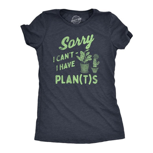 Womens Sorry I Cant I Have Plants T Shirt Funny Botany Lovers Joke Tee For Ladies Funny Womens T Shirts Cute Slimming Top Comfortable Soft Womenswear Funny Sarcastic Top Women's Novelty Tees Navy -