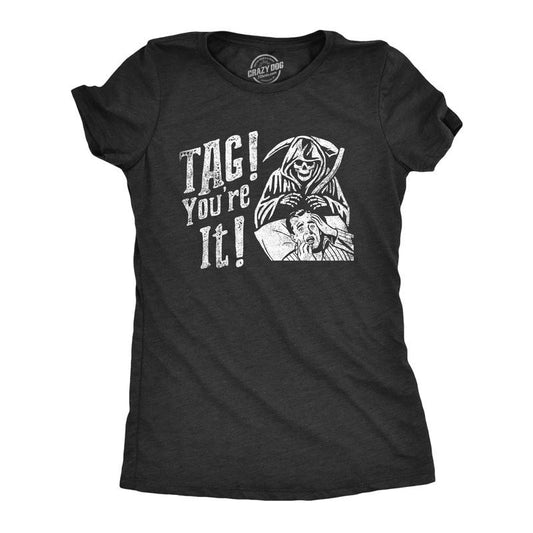 Womens Tag Youre It T Shirt Funny Halloween Grim Reaper Joke Tee For Ladies Funny Womens T Shirts Cute Slimming Top Comfortable Soft Womenswear Halloween Tops for Women Women's Novelty Tees Black -