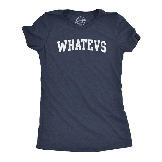 Womens Whatevs T Shirt Funny Whatever Dont Care Bored Joke Tee For Ladies Funny Womens T Shirts Cute Slimming Top Comfortable Soft Womenswear Funny Sarcastic Top Women's Novelty Tees Navy -