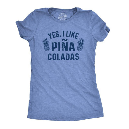 Womens Yes I Like Pina Coladas T Shirt Funny Tropical Vacation Drinking Tee Funny Womens T Shirts Cute Slimming Top Comfortable Soft Womenswear Drinking Tops for Women Funny Summer Top Women's Novelty Light Blue