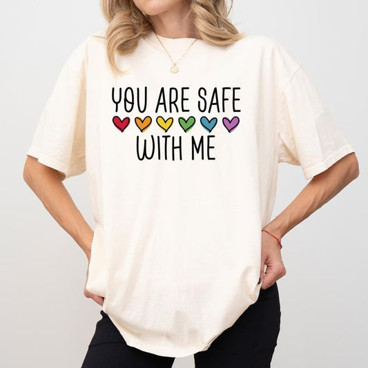 You Are Safe With Me Comfort Colors Shirt, LGBT Community Support Graphic Tee, LGBTQ T-shirt, Rainbow Hearts Clothing, Rainbow Pride Outfits